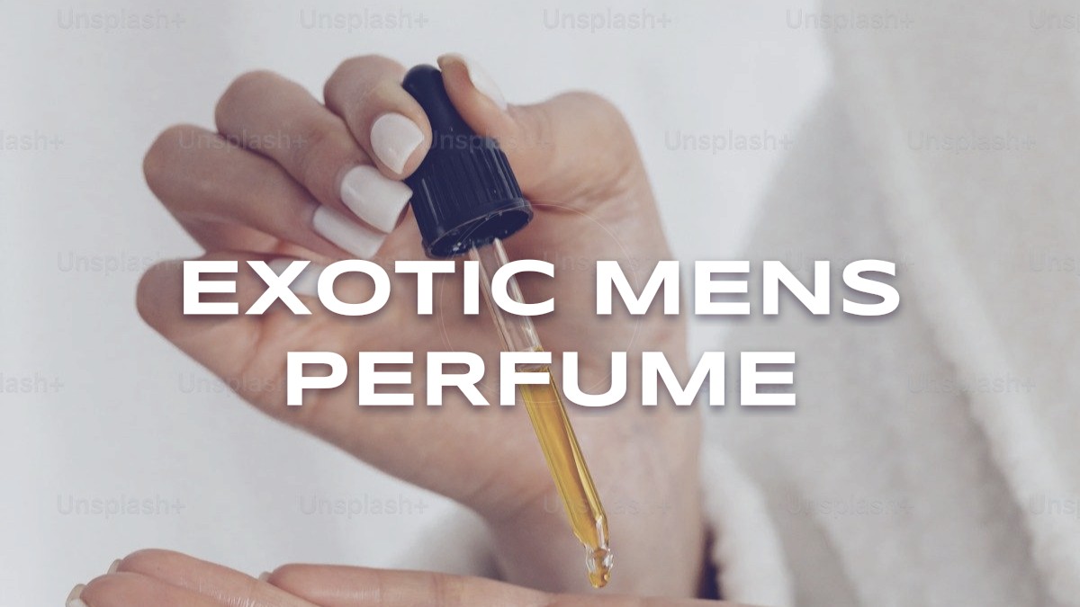 exotic mens perfume