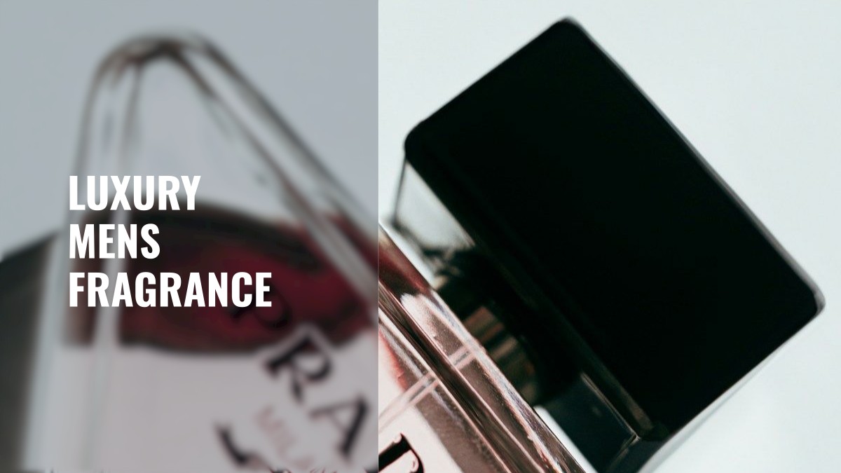 luxury mens fragrance