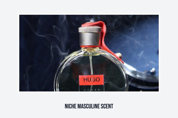 niche masculine scent